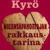 Mielensäpahoittajan rakkaustarina