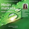 Minän Matkalla Nuori Ystäväni