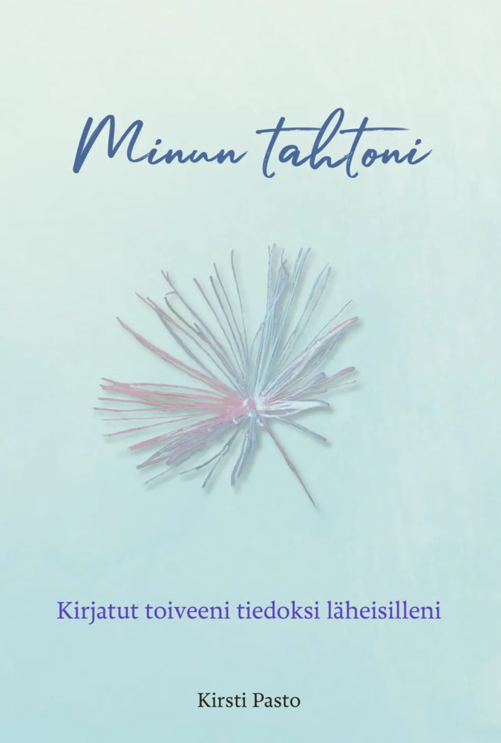 Minun tahtoni