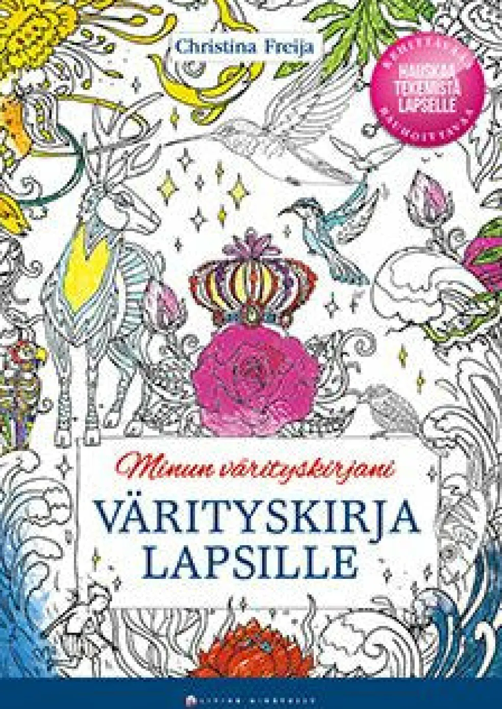 Minun värityskirjani - Värityskirja lapsille