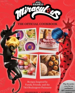 Miraculous: The Official Cookbook