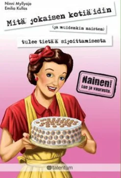 Mitä jokaisen kotiäidin (ja muidenkin naisten) tulee tietää sijoittamisesta