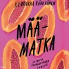 Määmatka ja muita sinkkuelämän ihmeitä