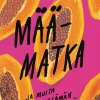 Määmatka ja muita sinkkuelämän ihmeitä
