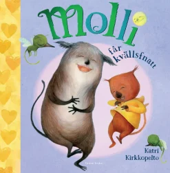 Molli får kvällsfnatt