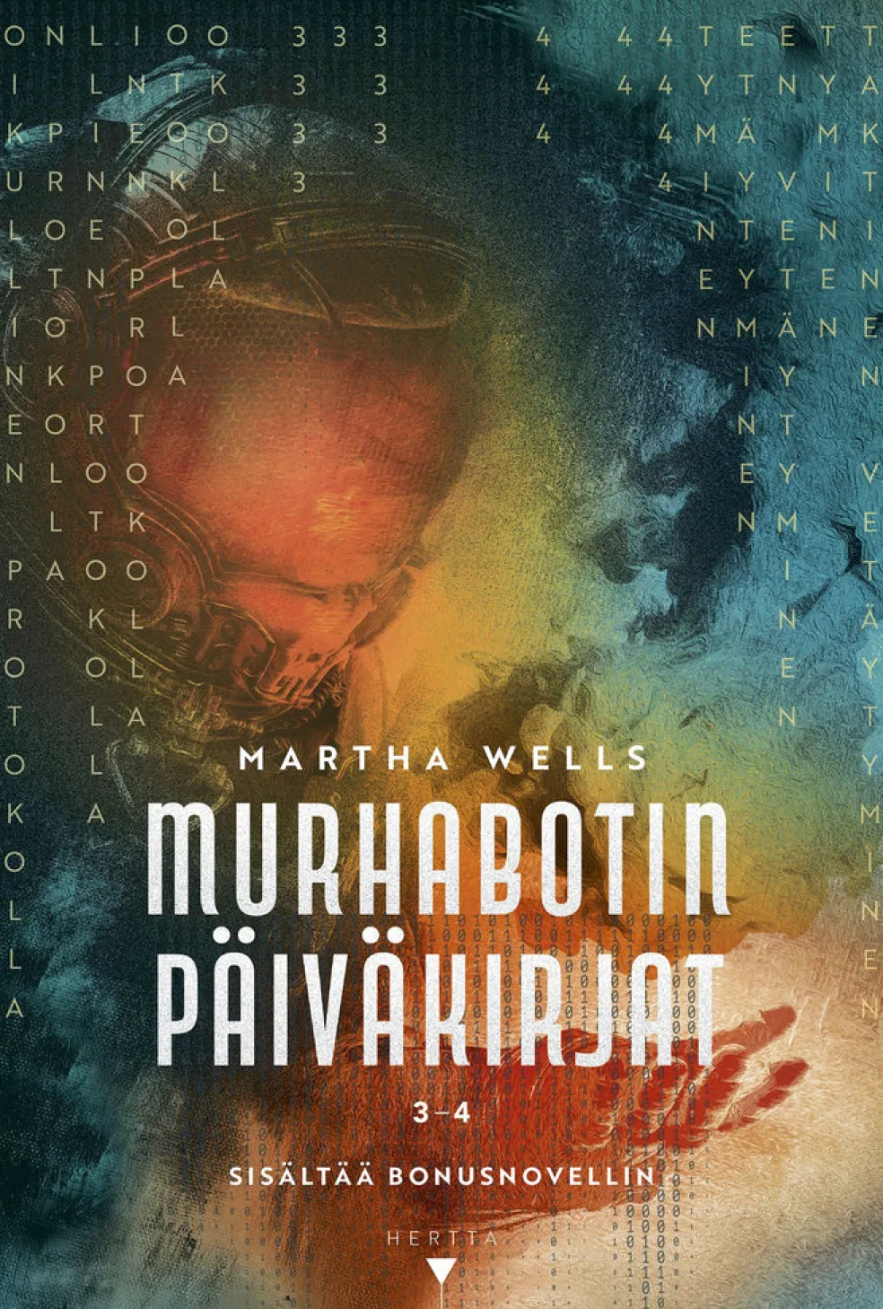 Murhabotin päiväkirjat 3-4