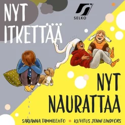 Nyt itkettää / Nyt naurattaa (selkokirja)