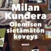 Olemisen sietämätön keveys