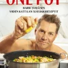One Pot - Harri Syrjäsen yhden kattilan suosikkireseptit