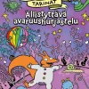 Oravalaakson tarinat. Ällistyttävä avaruushurjastelu