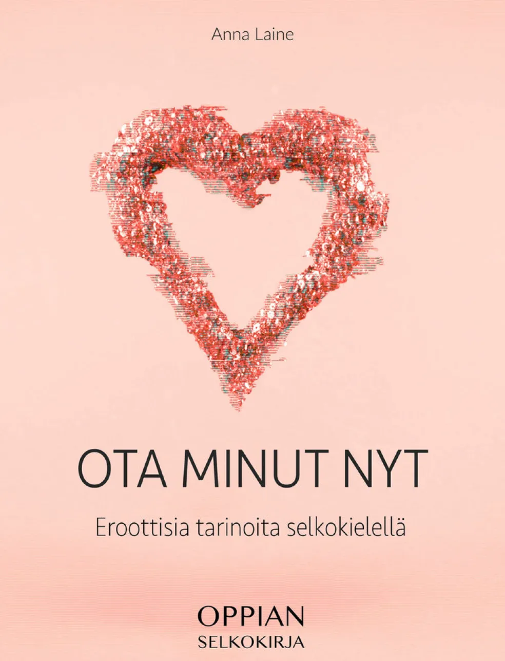 Ota minut nyt (selkokirja)