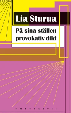 På sina ställen provokativ dikt