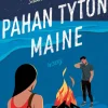 Pahan tytön maine