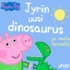 Pipsa Possu - Jyrin uusi dinosaurus ja muita tarinoita