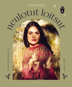 Pohjoisen neulotut loitsut