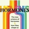 Power of Hormones, The