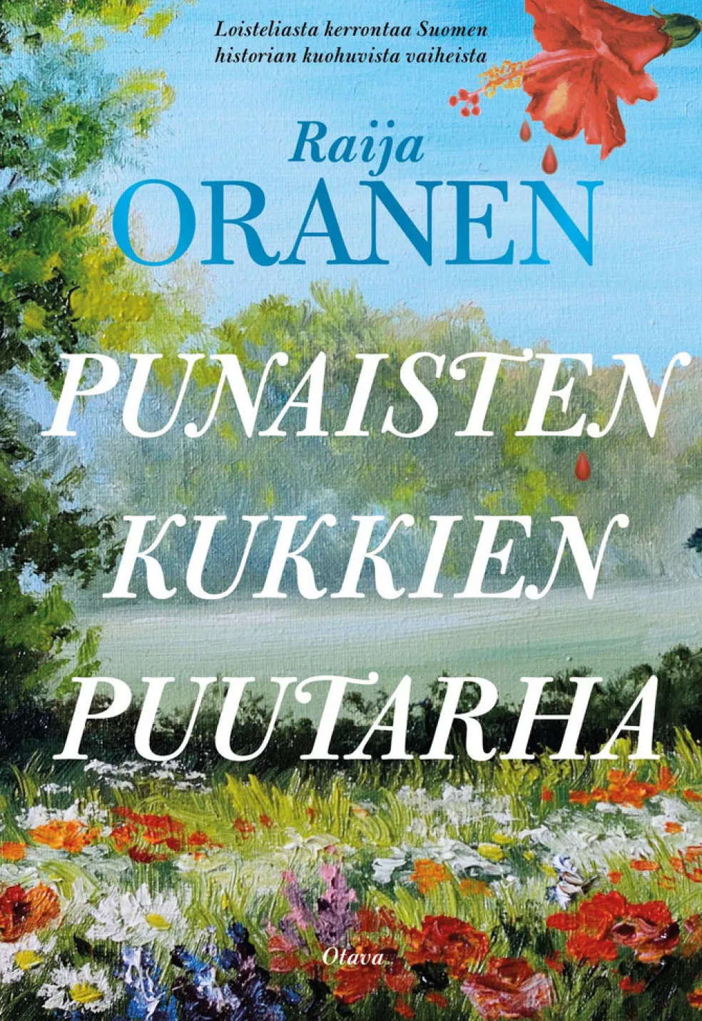 Punaisten kukkien puutarha