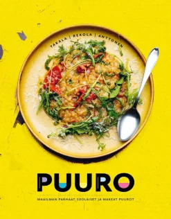 Puuro - Maailman parhaat suolaiset ja makeat puurot