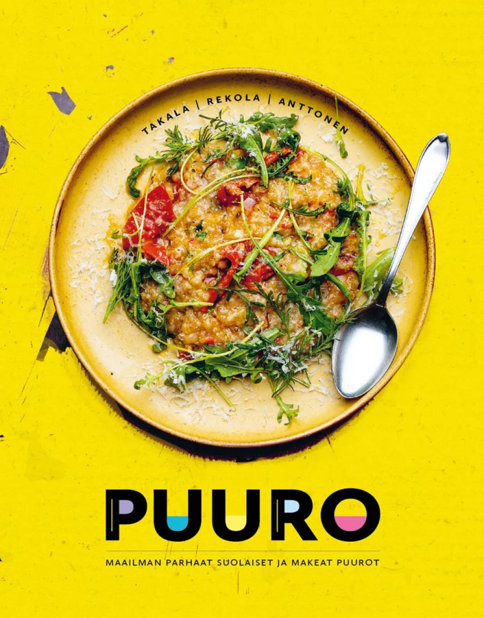Puuro - Maailman parhaat suolaiset ja makeat puurot