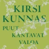 Puut kantavat valoa