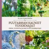 Puutarhan kauniit vuodenajat