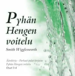 Pyhän Hengen voitelu (cd x 2): Osat 3-4