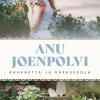 Rakkautta ja raekuuroja
