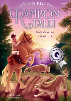 Rambon talli: Kultaharjan salaisuus