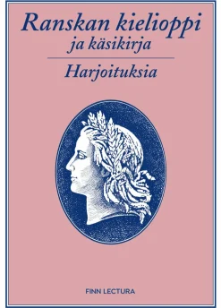 Ranskan kielioppi ja käsikirja - harjoituksia