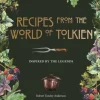 Recipes from the World of Tolkien