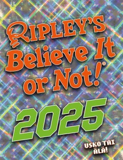 Ripleyn usko tai älä! 2025