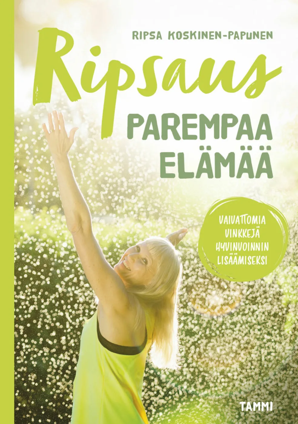 Ripsaus parempaa elämää