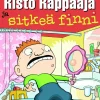 Risto Räppääjä ja sitkeä finni