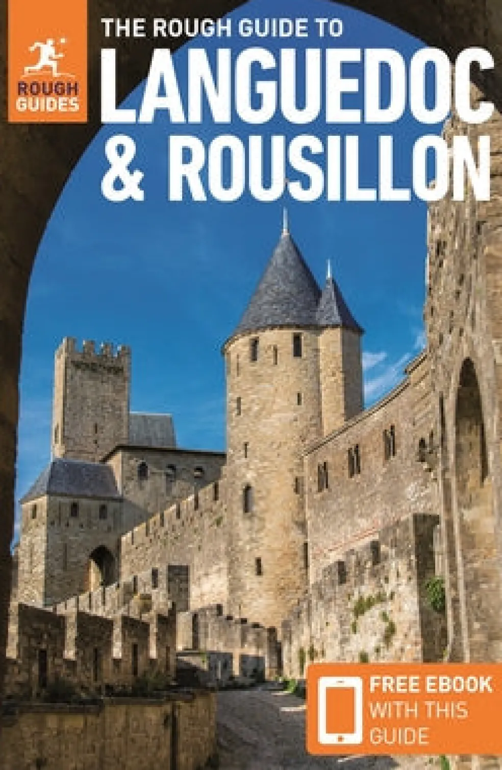 Rough Guide to Languedoc & Roussillon: Travel Guide with eBook, The