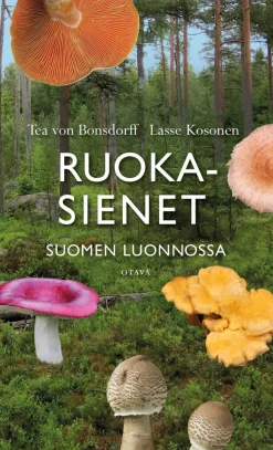 Ruokasienet Suomen luonnossa