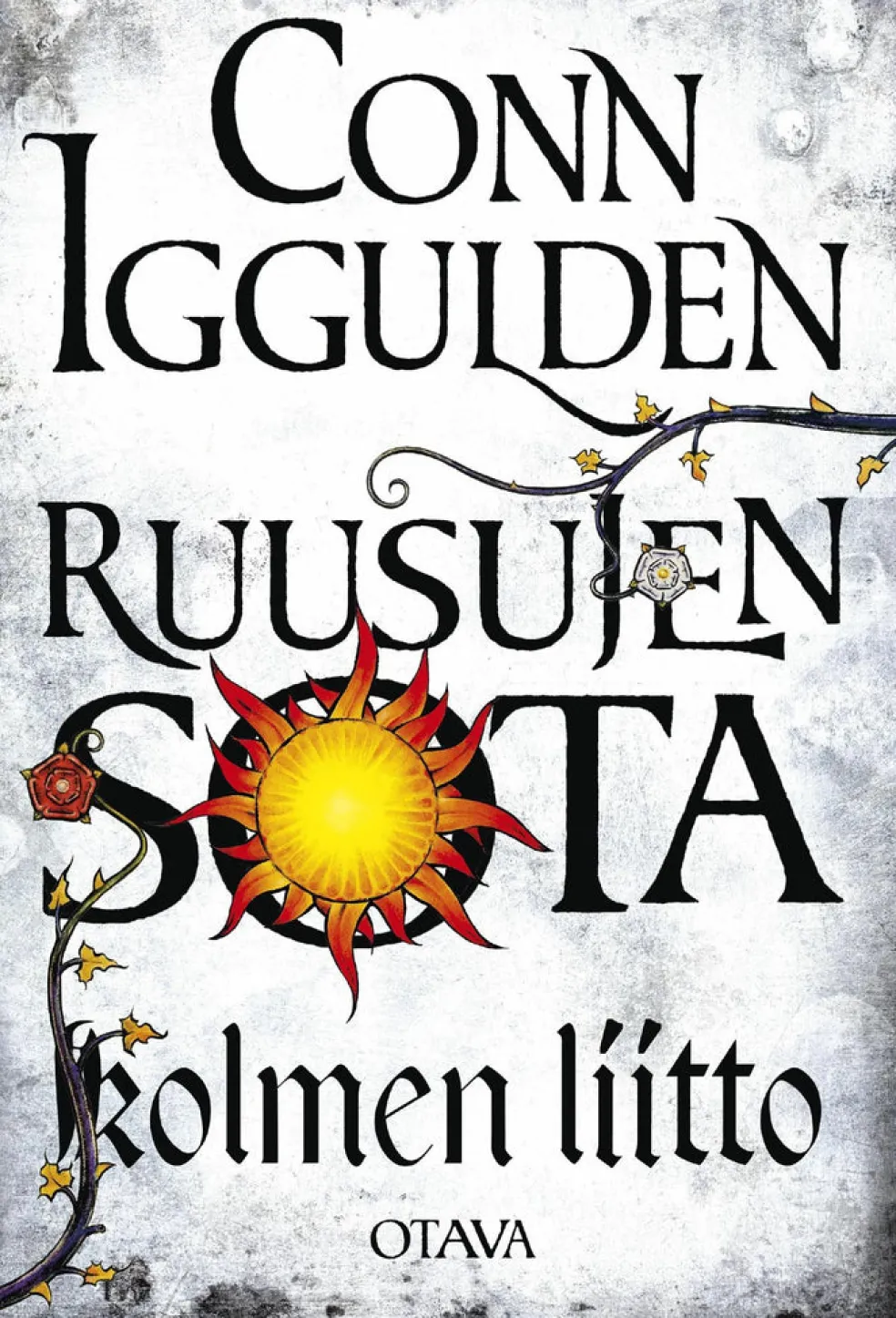 Ruusujen sota II - Kolmen liitto