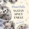 Saatan sinut unille