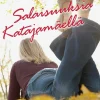 Salaisuuksia Katajamäellä