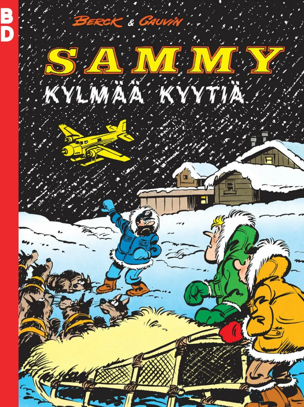 Sammy: Kylmää kyytiä