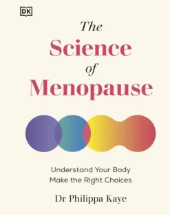 Science of Menopause, The