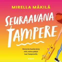 Seuraavana Tampere