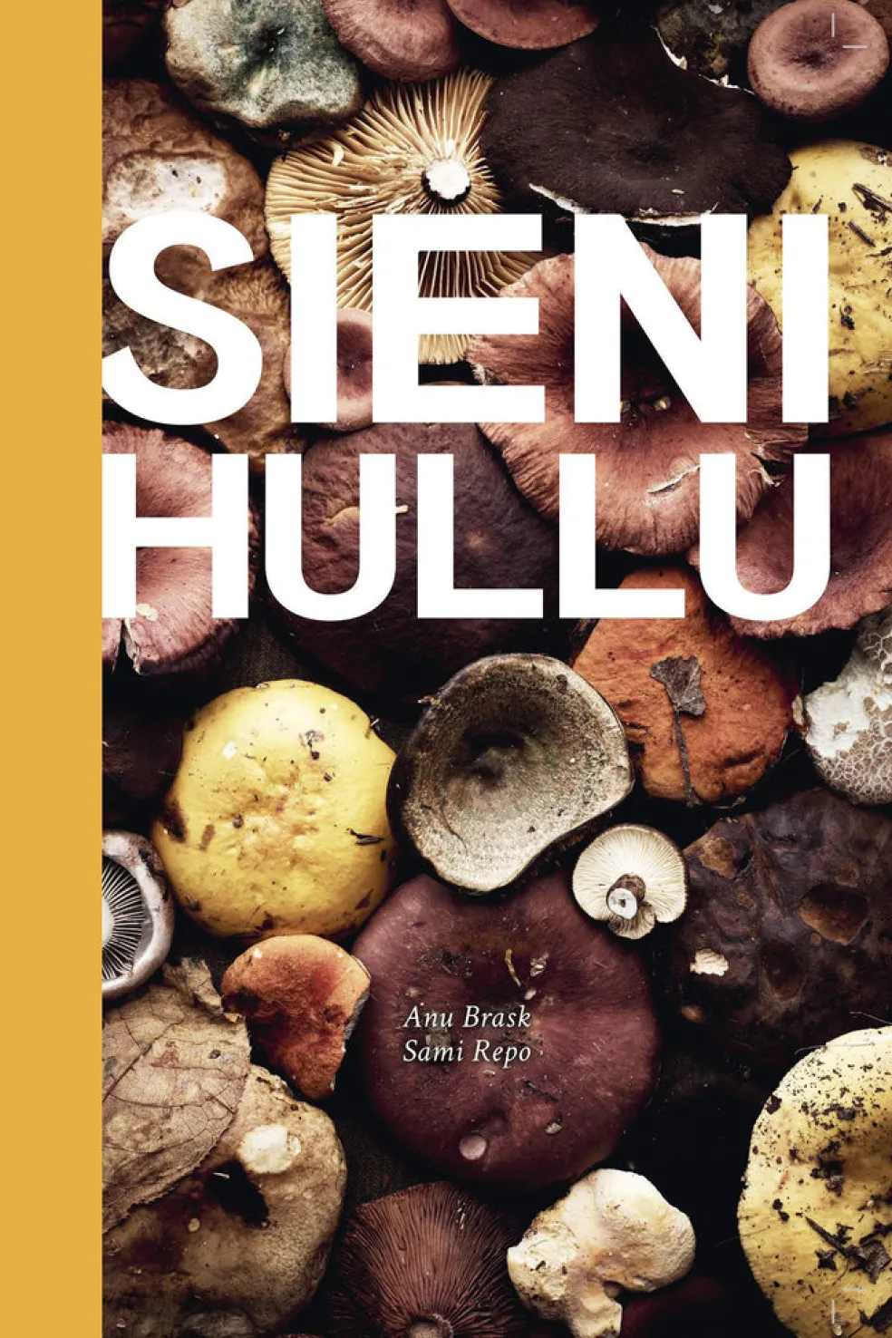 Sienihullu