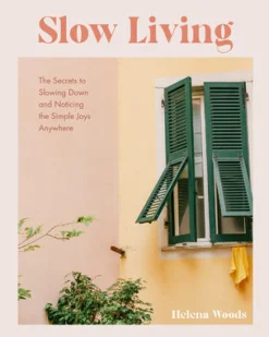 Slow Living