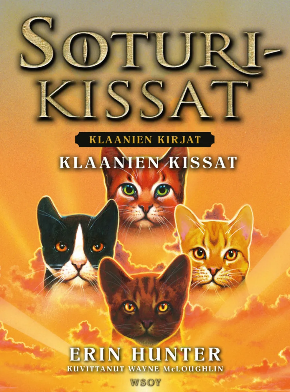 Soturikissat: Klaanien kirjat: Klaanien kissat