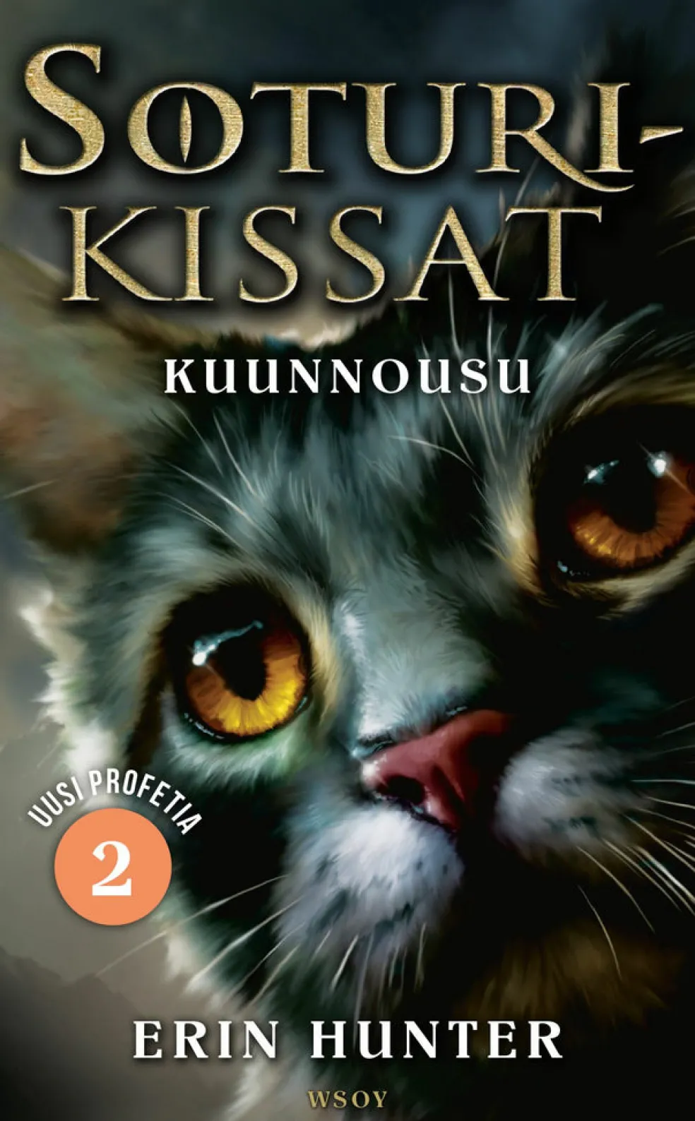 Soturikissat: Uusi profetia 2: Kuunnousu