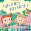 Sulon ja Elsin uudet naapurit