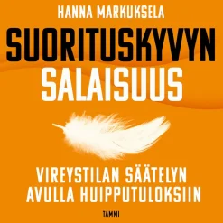 Suorituskyvyn salaisuus