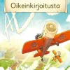 Taikamaan tehtäviä Oikeinkirjoitusta