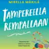 Tampereella rempallaan