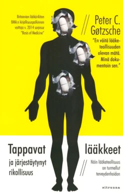 Tappavat lääkkeet ja järjestäytynyt rikollisuus